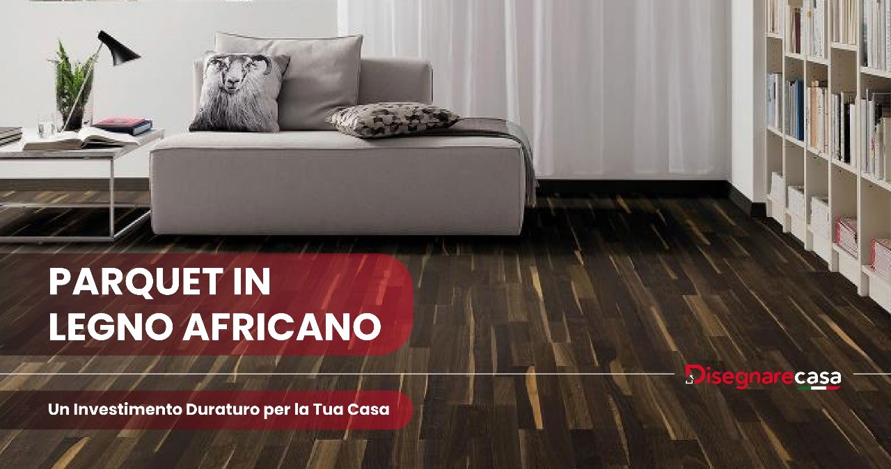 Parquet in Legno Africano